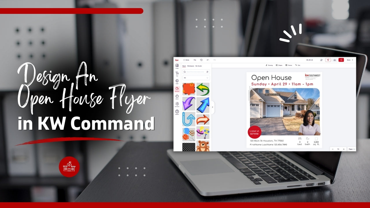 How to Make an Open House Flyer in KW Command