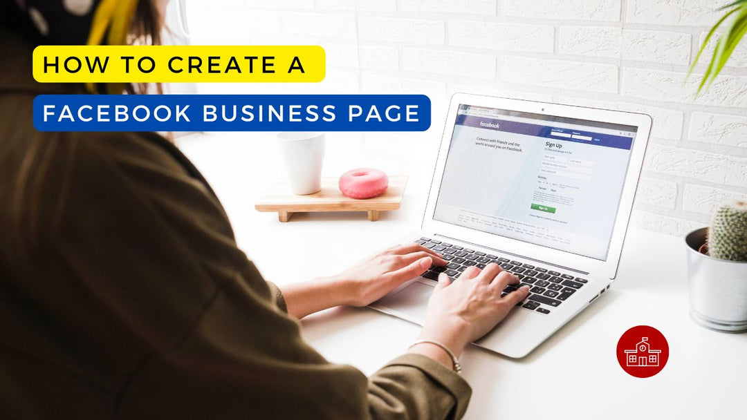 How To Create A Facebook Business Page - For Real Estate Agents