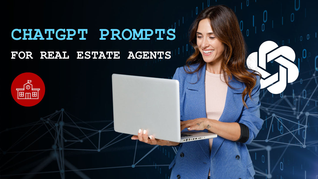 ChatGPT Prompts for Real Estate Agents