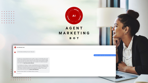 Meet Agent Marketing Bot: Your AI-Powered Assistant for Real Estate Success