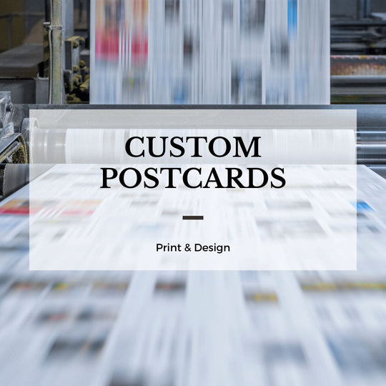 Postcards - Custom (Design & Print)