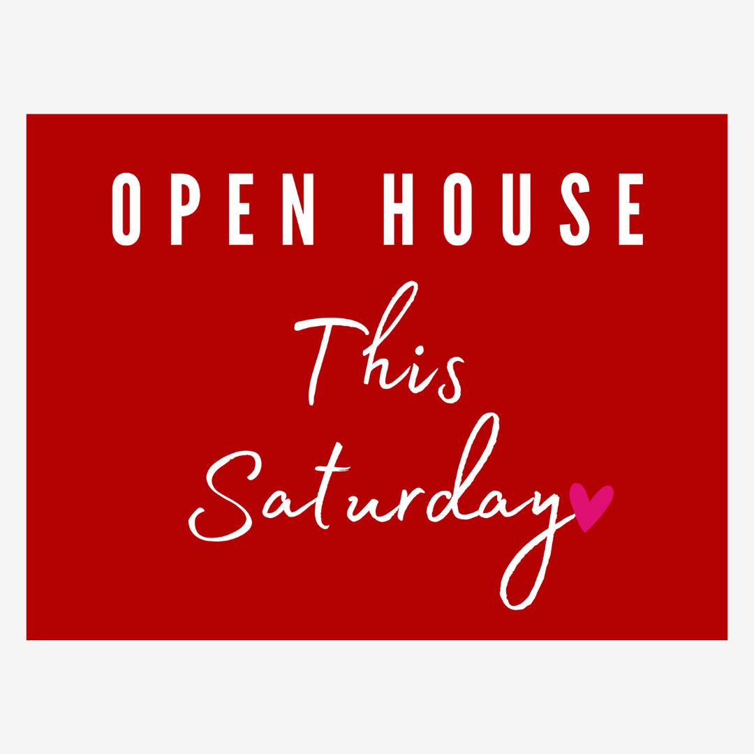 Red Open House Saturday Yard Sign with Wire Stand